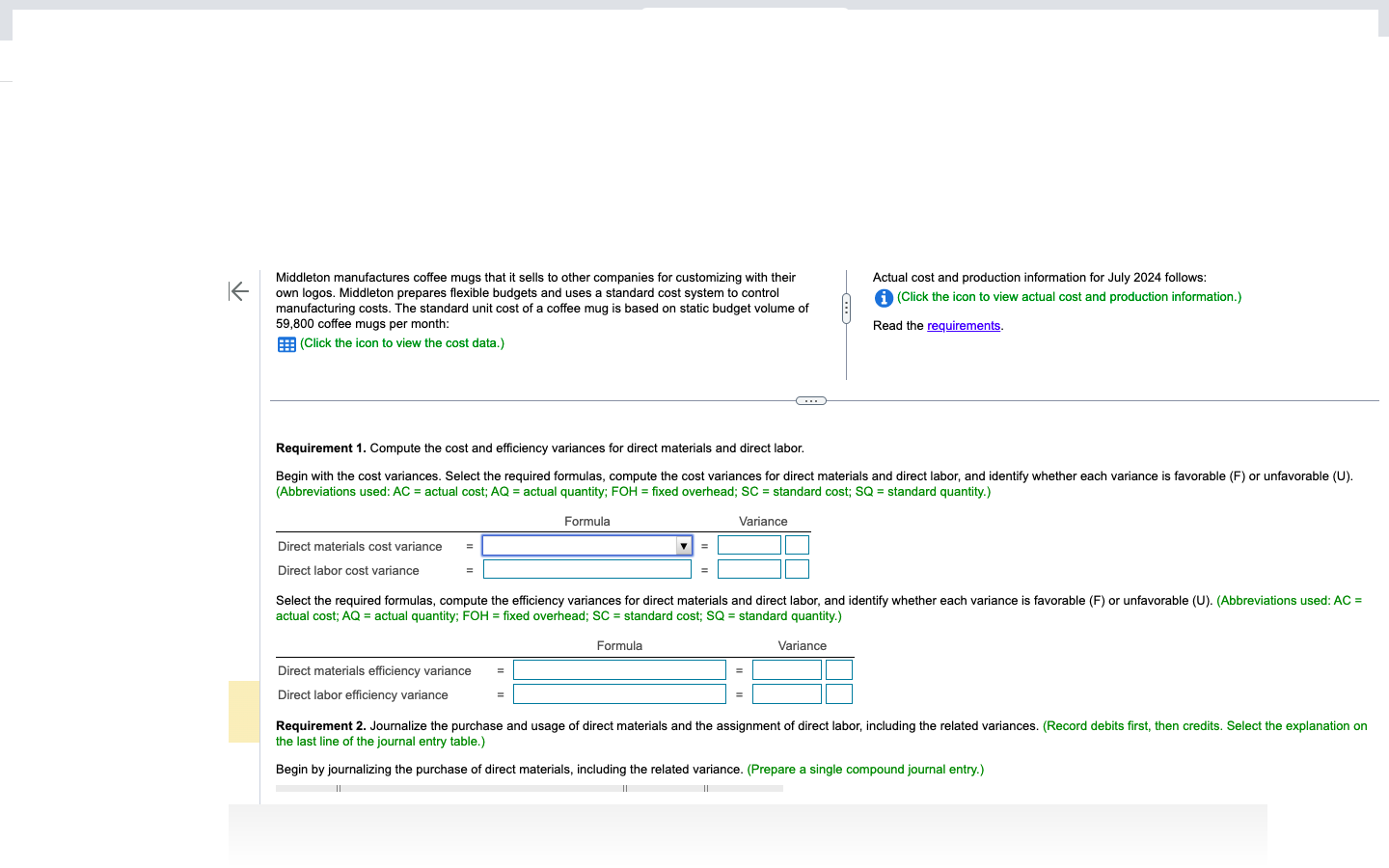 $0.25 per lb) $ 0.05 a. There were no beginning or ending