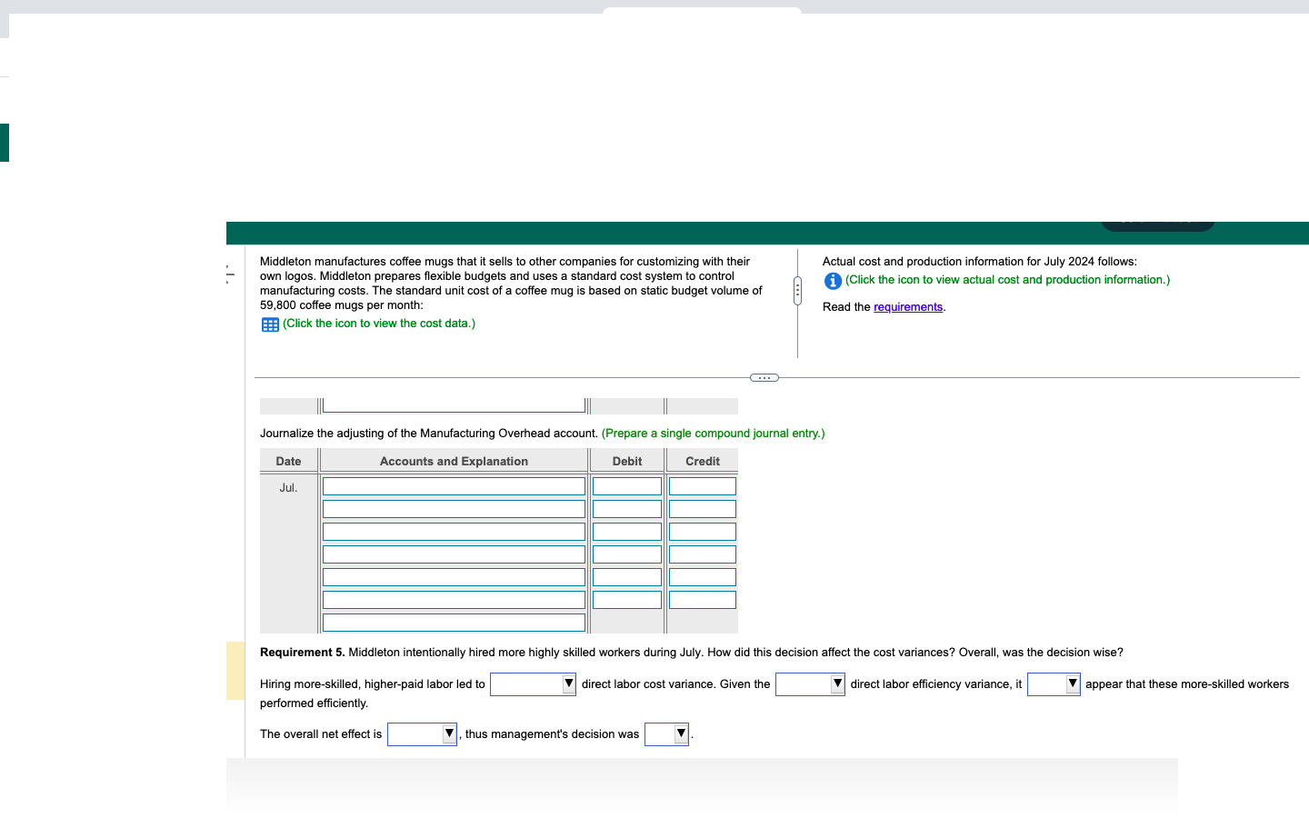 $0.06 per minute) 0.18 d. Actual direct labor usage was 197,000 minutes
