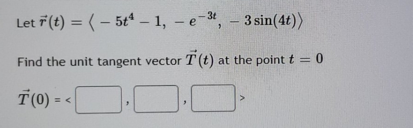 please clear steps, thank you Let T (t) = ( - 5+4