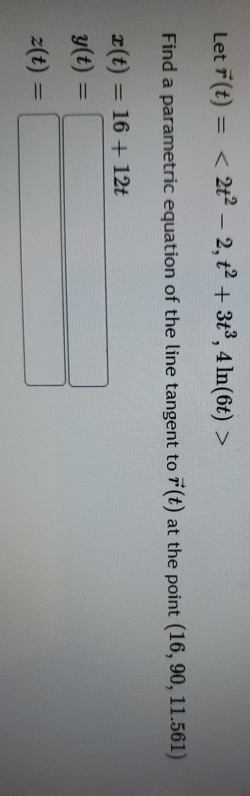 clear steps thanks Let T (t) = Find a parametric equation of