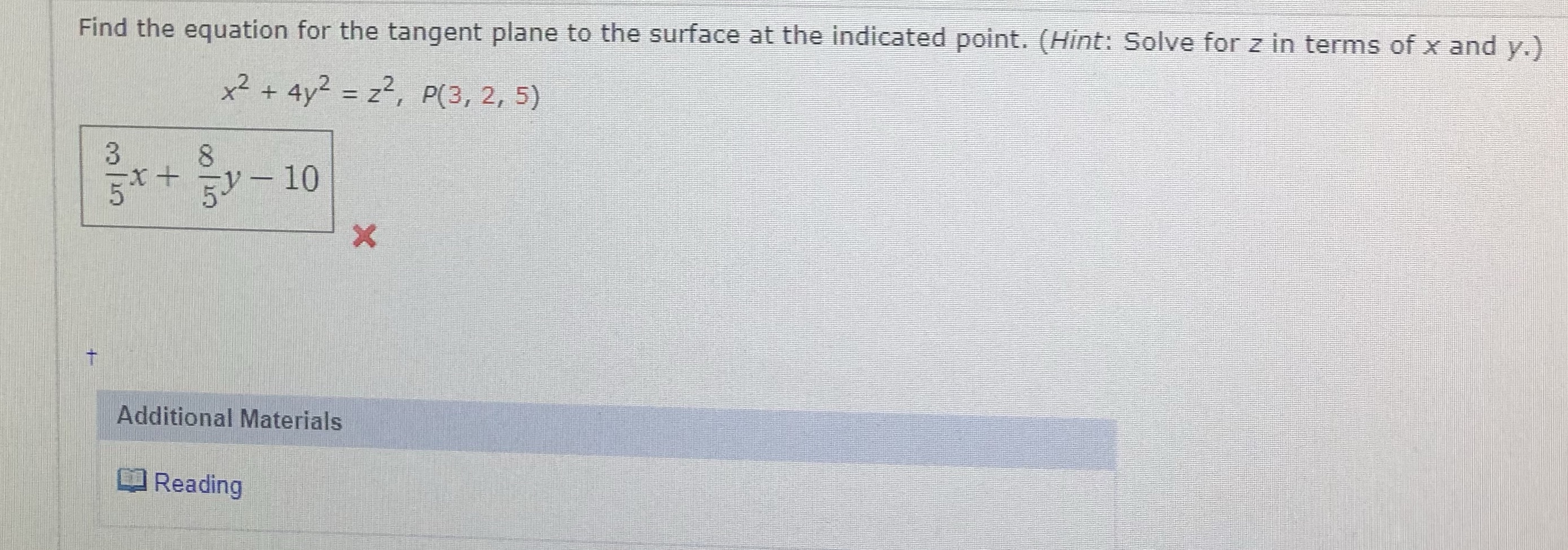 I need help with this math problem for my calculus lll class.