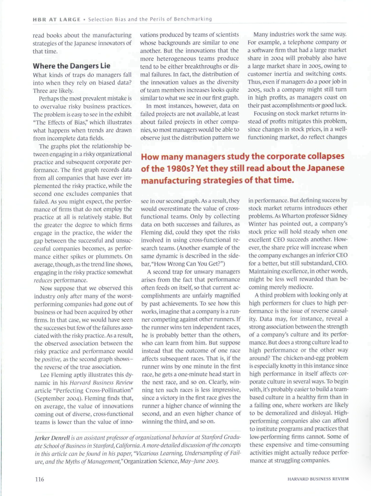 1. Briefly decribe on trap that Denrell suggests managers can fall into