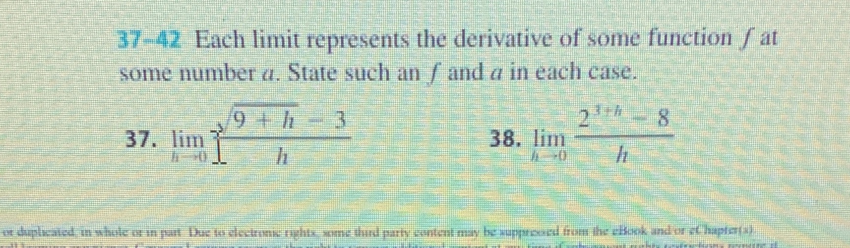 Please do 37 only. Thank you 37-42 Each limit represents the derivative