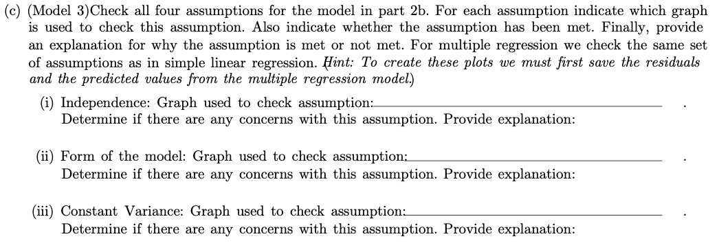 (c) (Model 3)Check all four assumptions for the model in part