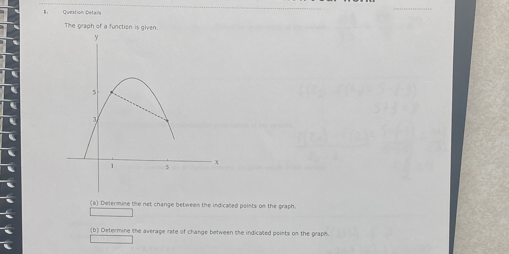  1. Question Details The graph of a function is given. 5