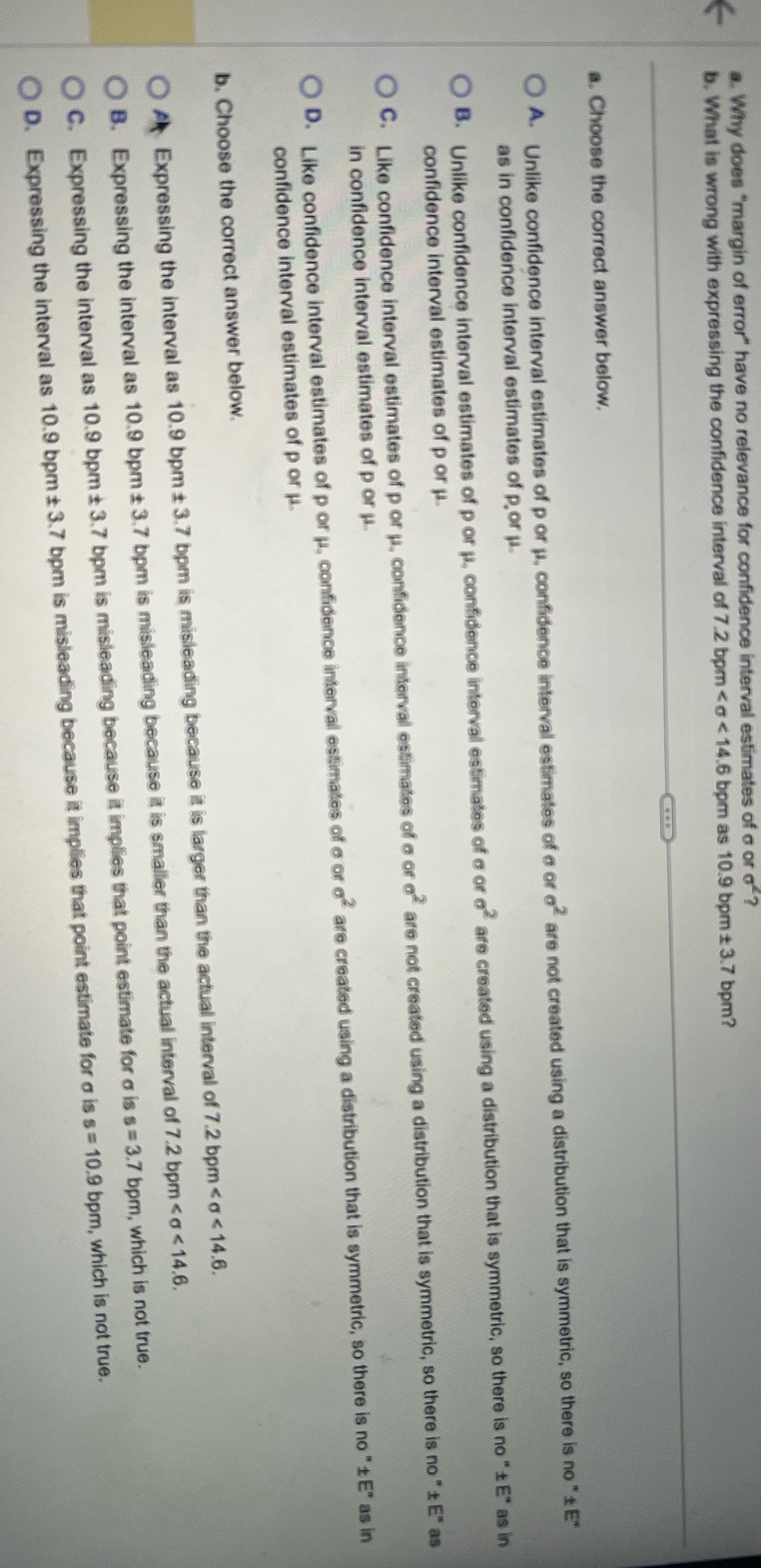 a. Why does "margin of error" have no relevance for confidence