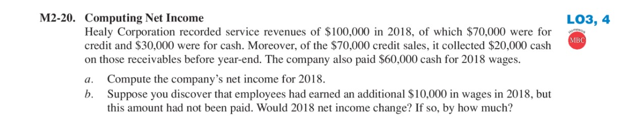 Computing Net Income. Please answer both parts with work & explanation if