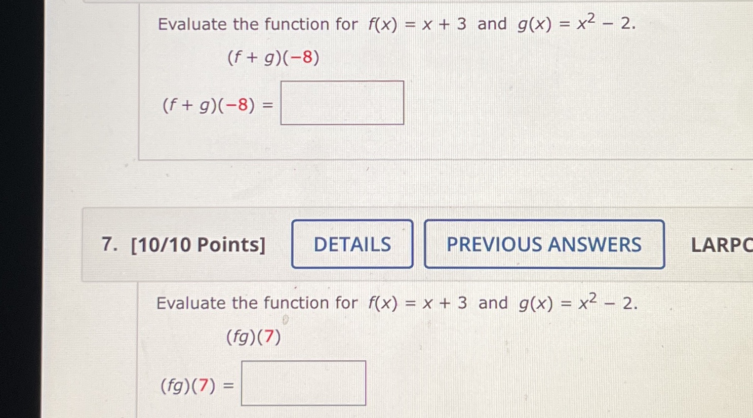  Evaluate the function for for) = x + 3 and g(x)