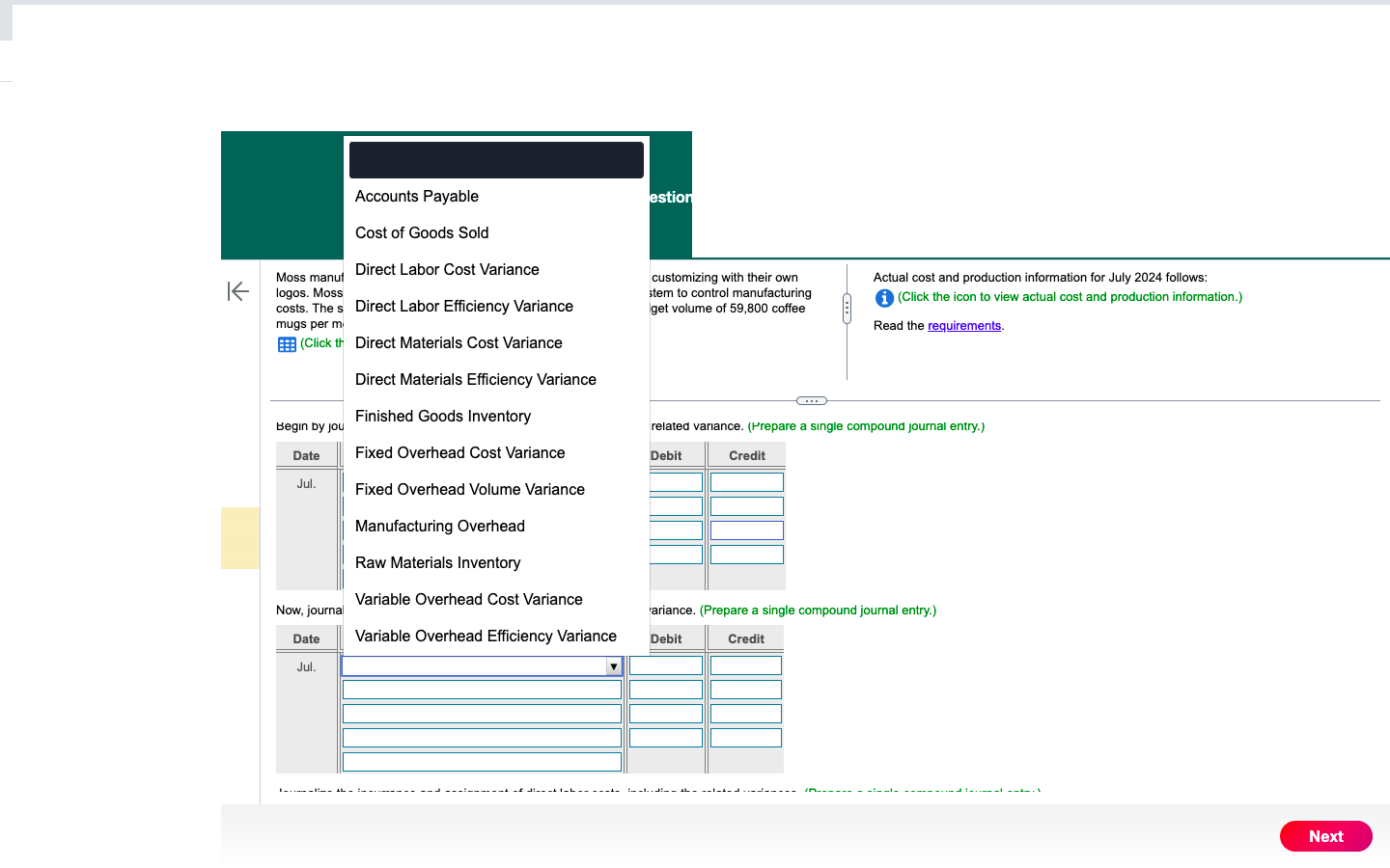 (0.2 lbs @ $0.25 per lb) $ 0.05 account. b. Actual production