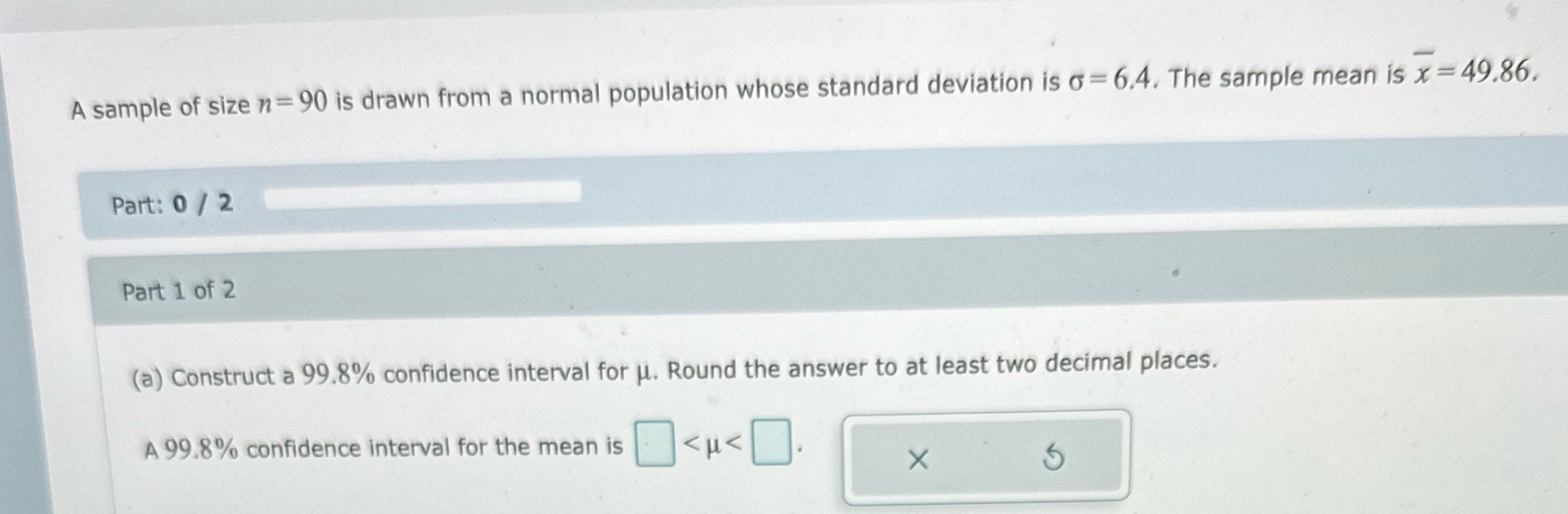 A sample of size n 90 is drawn from a normal population