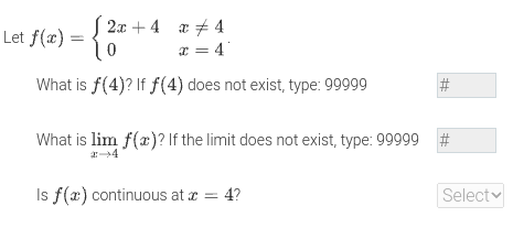 too as: +inf, -oo as: -inf, and DNE as: 99999 2 f(x)