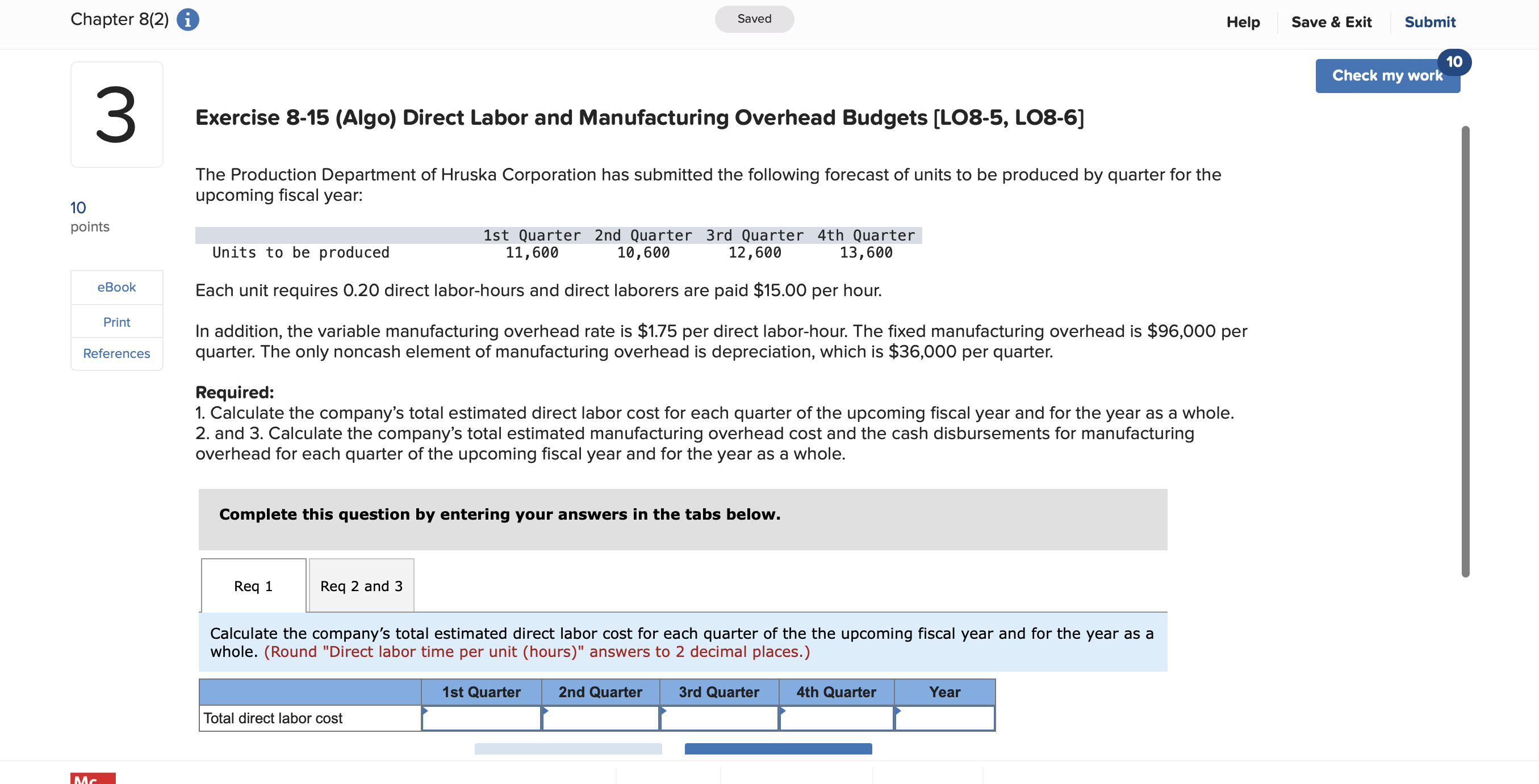 merchandising company that is preparing a master budget for the third quarter