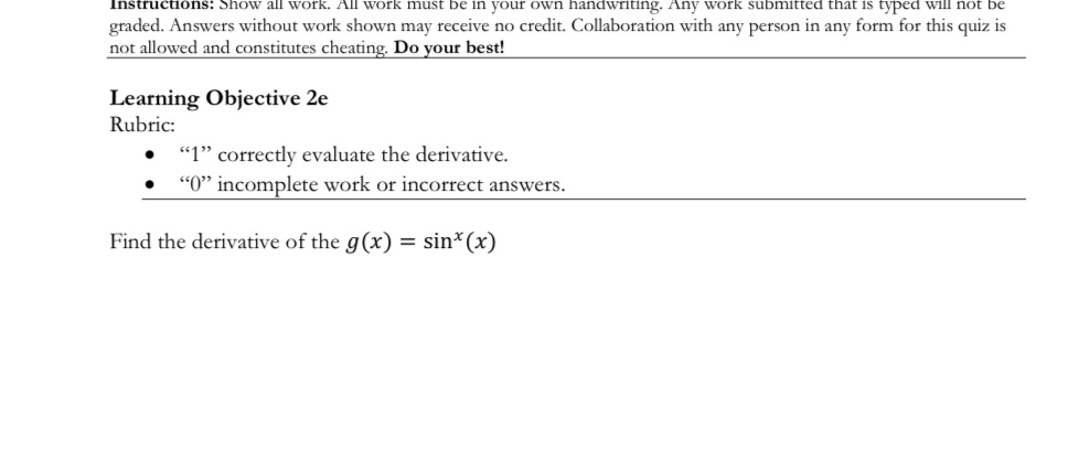 Instructions: Show all work. All work must be in your own