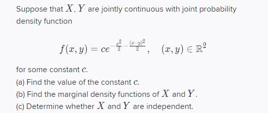  Suppose that \\, Y are jointly continuous with joint probability density
