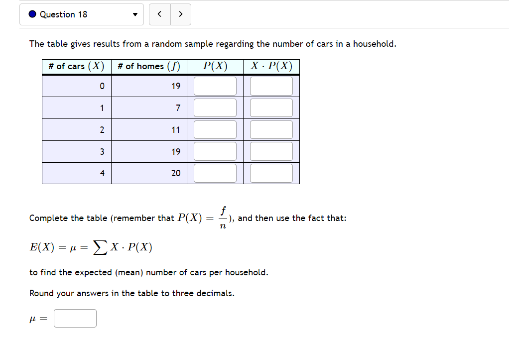 . Question 18 The table gives results from a random sample