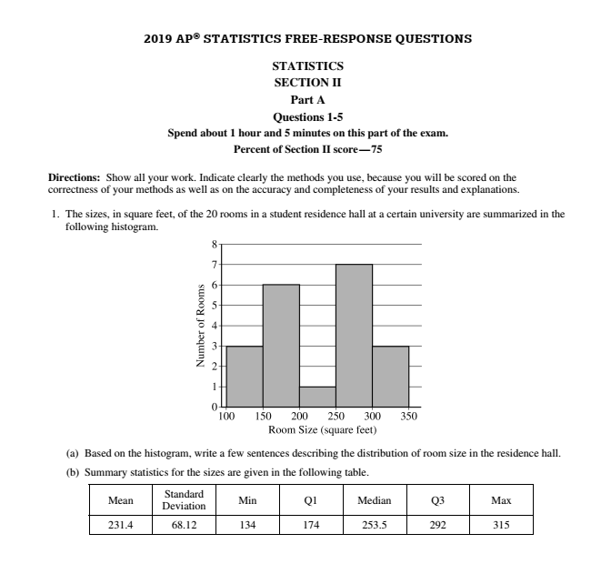  2019 AP STATISTICS FREE-RESPONSE QUESTIONS STATISTICS SECTION II Part A Questions
