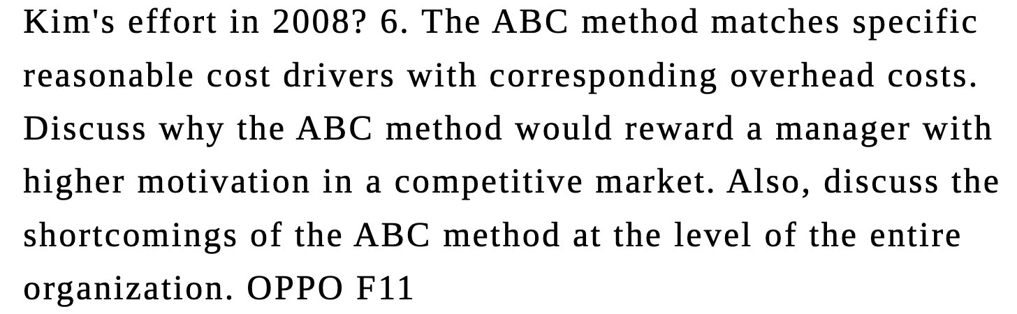 Kim's effort in 2008? 6. The ABC method matches specific reasonable