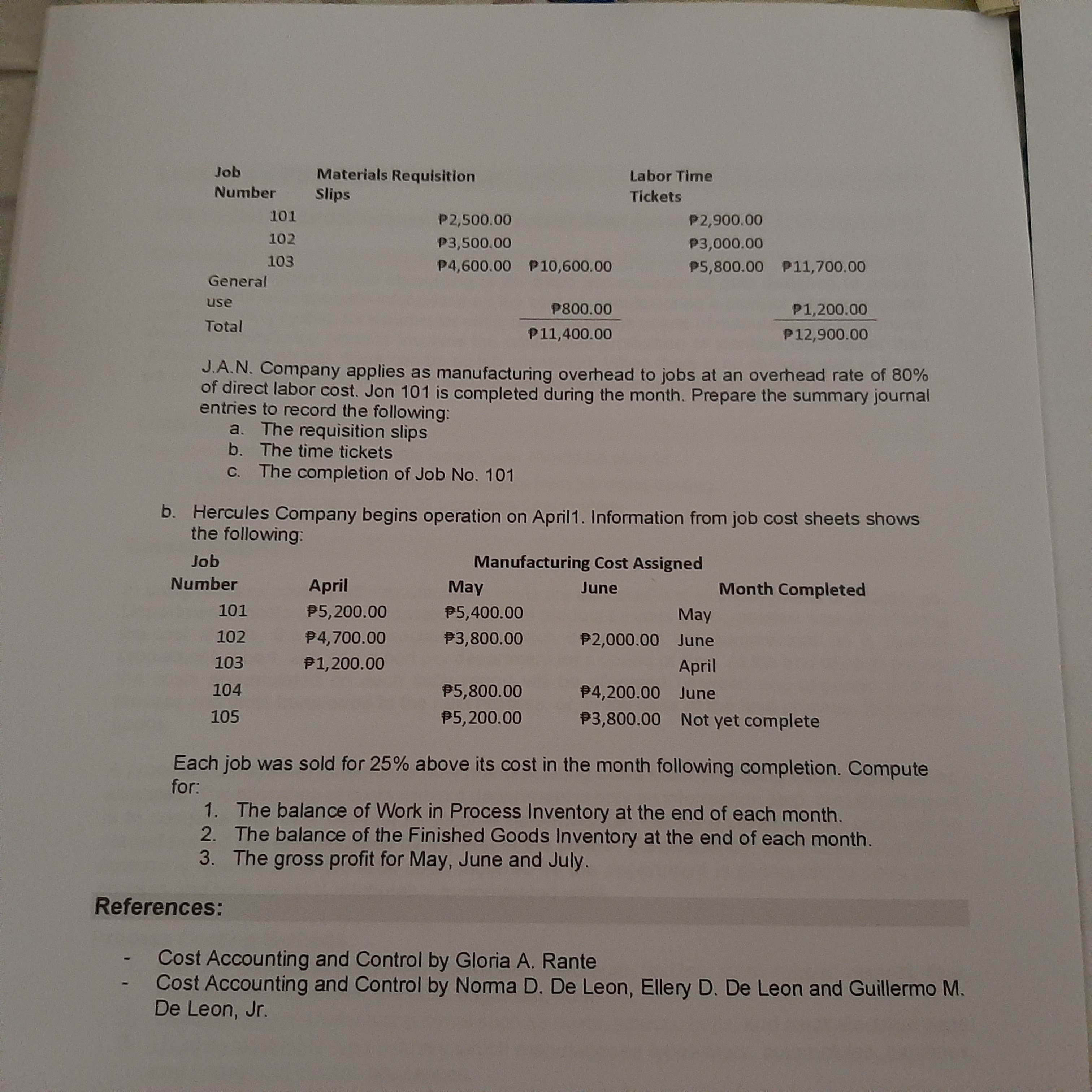 Units Cost Production cost per unit 1,000 P476,000 Mat - 300.00 DL
