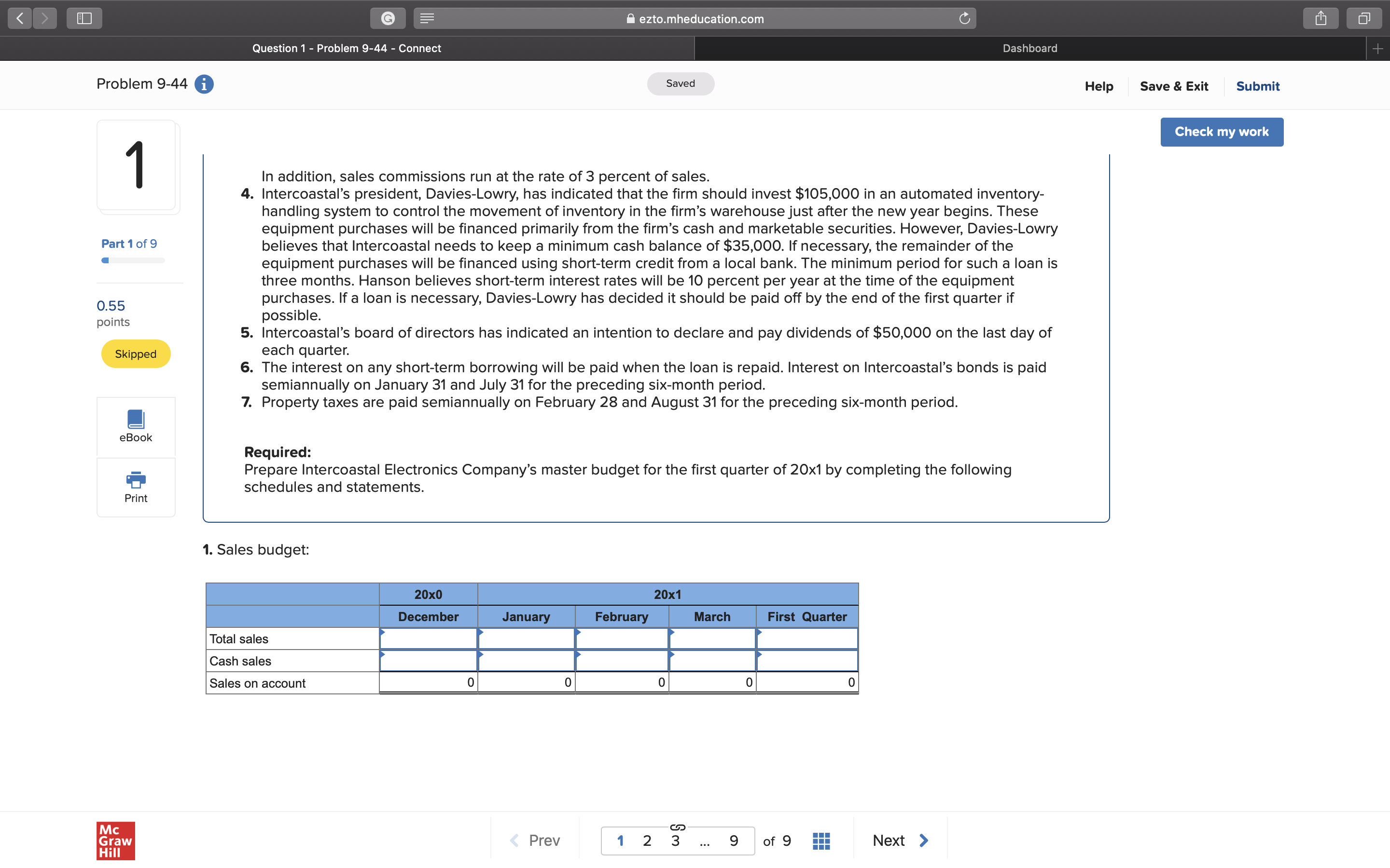 9 [The following information applies to the questions displayed below] Required information