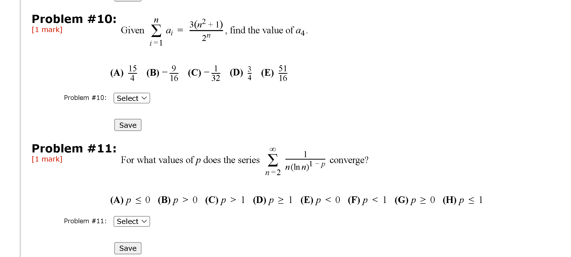  Problem #10: n [1 mark] Given 3(n2 + 1 ) ai