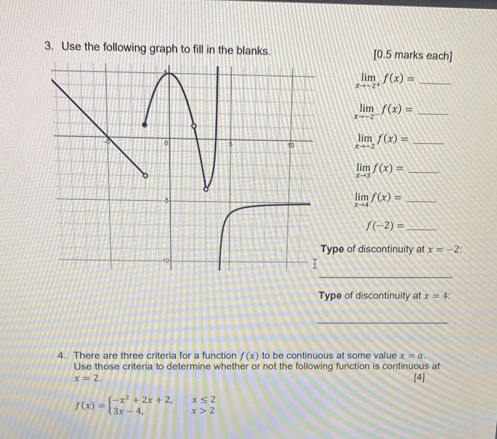 Need help. Please help me! 3. Use the following graph to fill