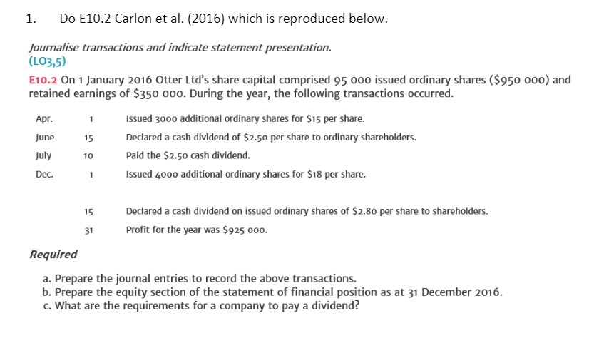  1. Do E10.2 Carlon et al. (2016) which is reproduced below.