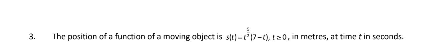 finish quick please g 3. The position of a function of a