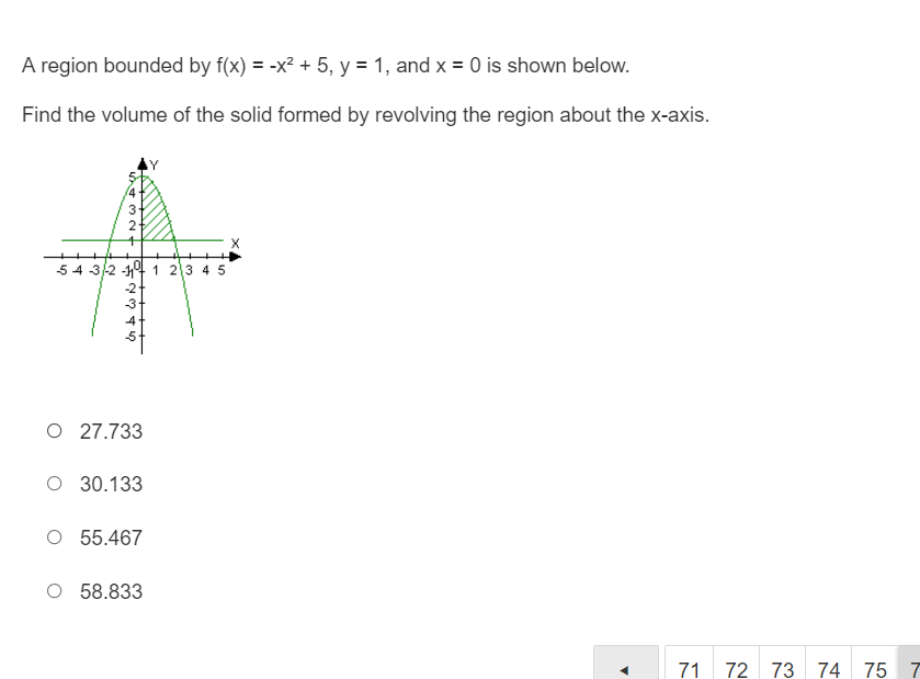the volume of the solid formed by revolving the region about the
