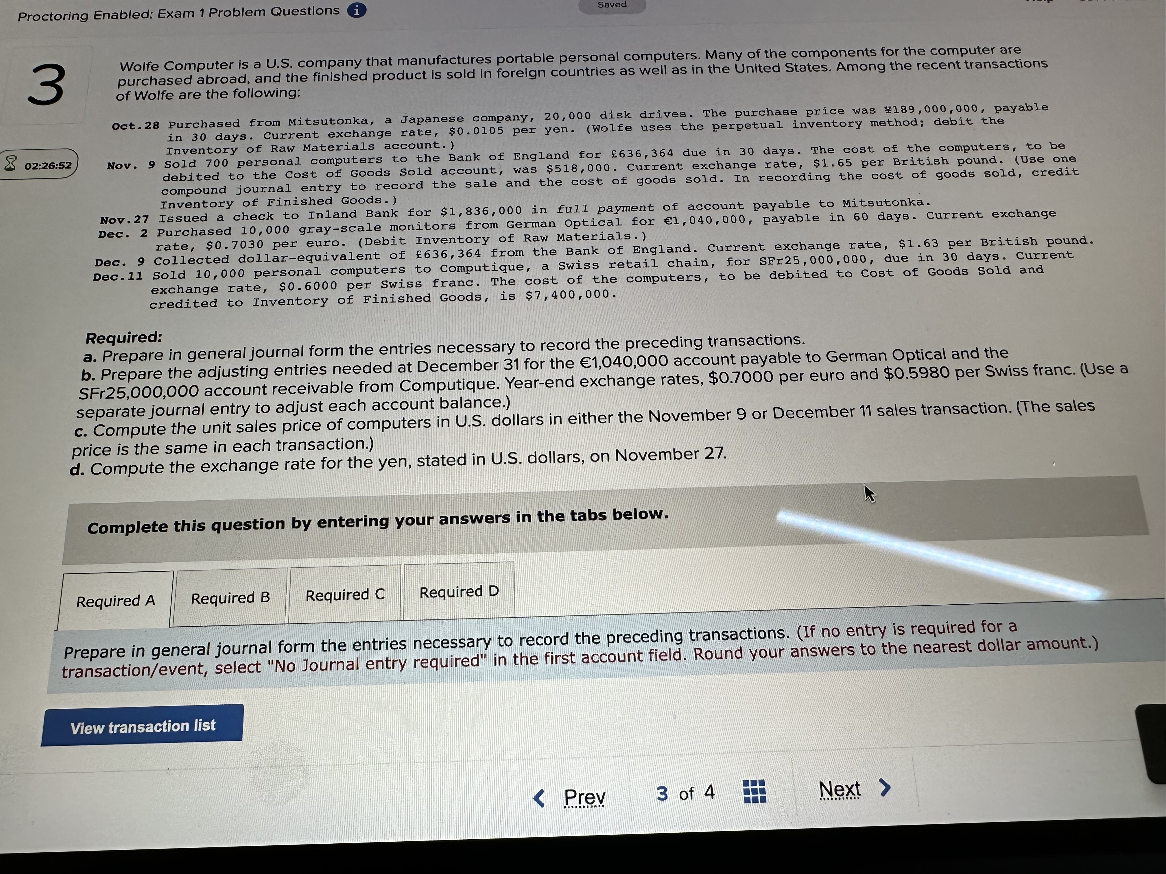 of 700 computers sold to Bank of K England. Note: Enter debits