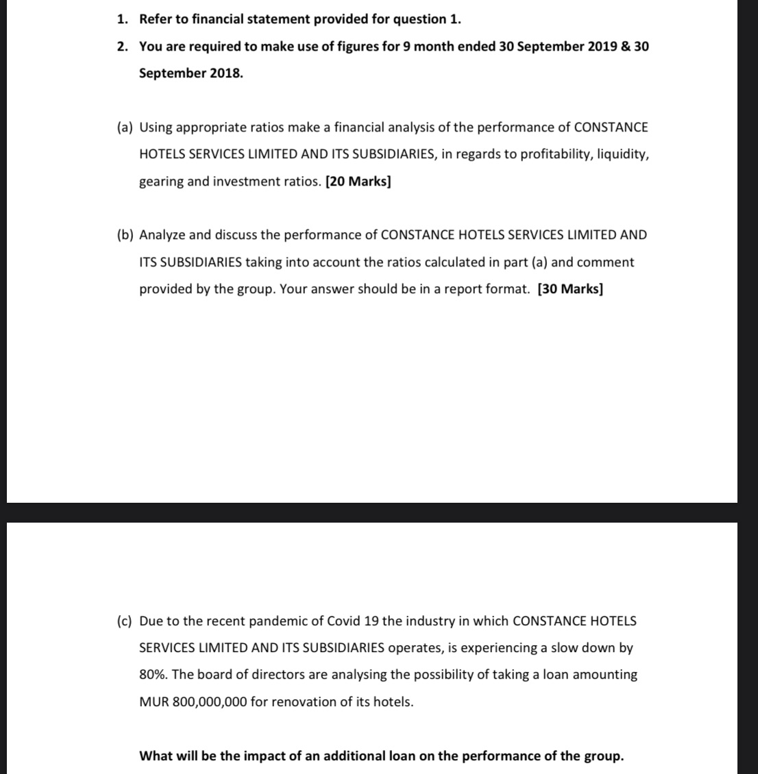 Ratio analysis 1. Refer to nancial statement provided for question 1. 2.