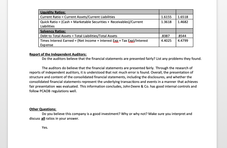 ratios in reasoning for yes is a good investment. Current Prior Year
