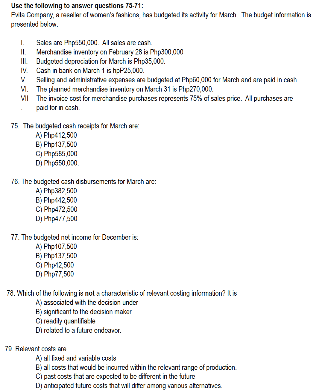 crosses the total cost line. 61. In a CVP graph, the slope
