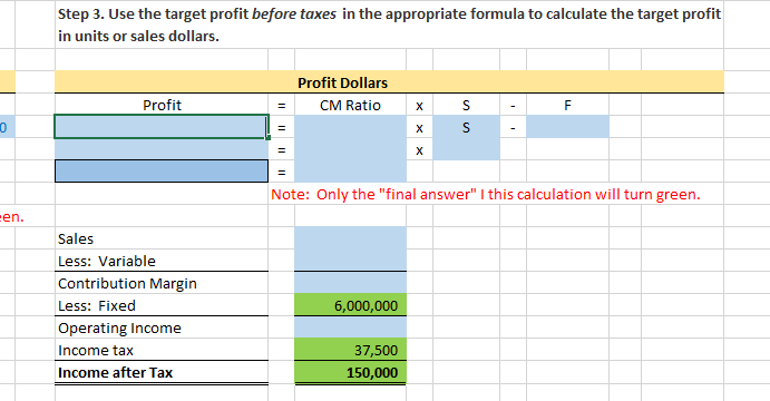 of $350 per unit.Each unit of product is sold for $500.Assume a
