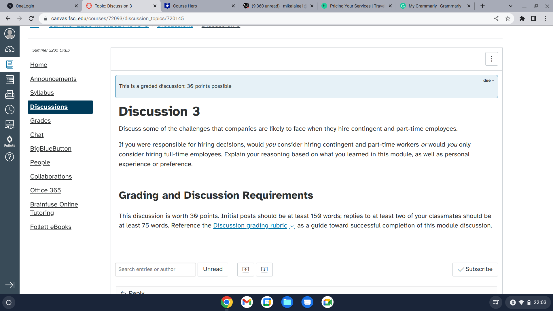 O OneLogin C f: Topic: Discussion 3 x X Course Hero (9,360