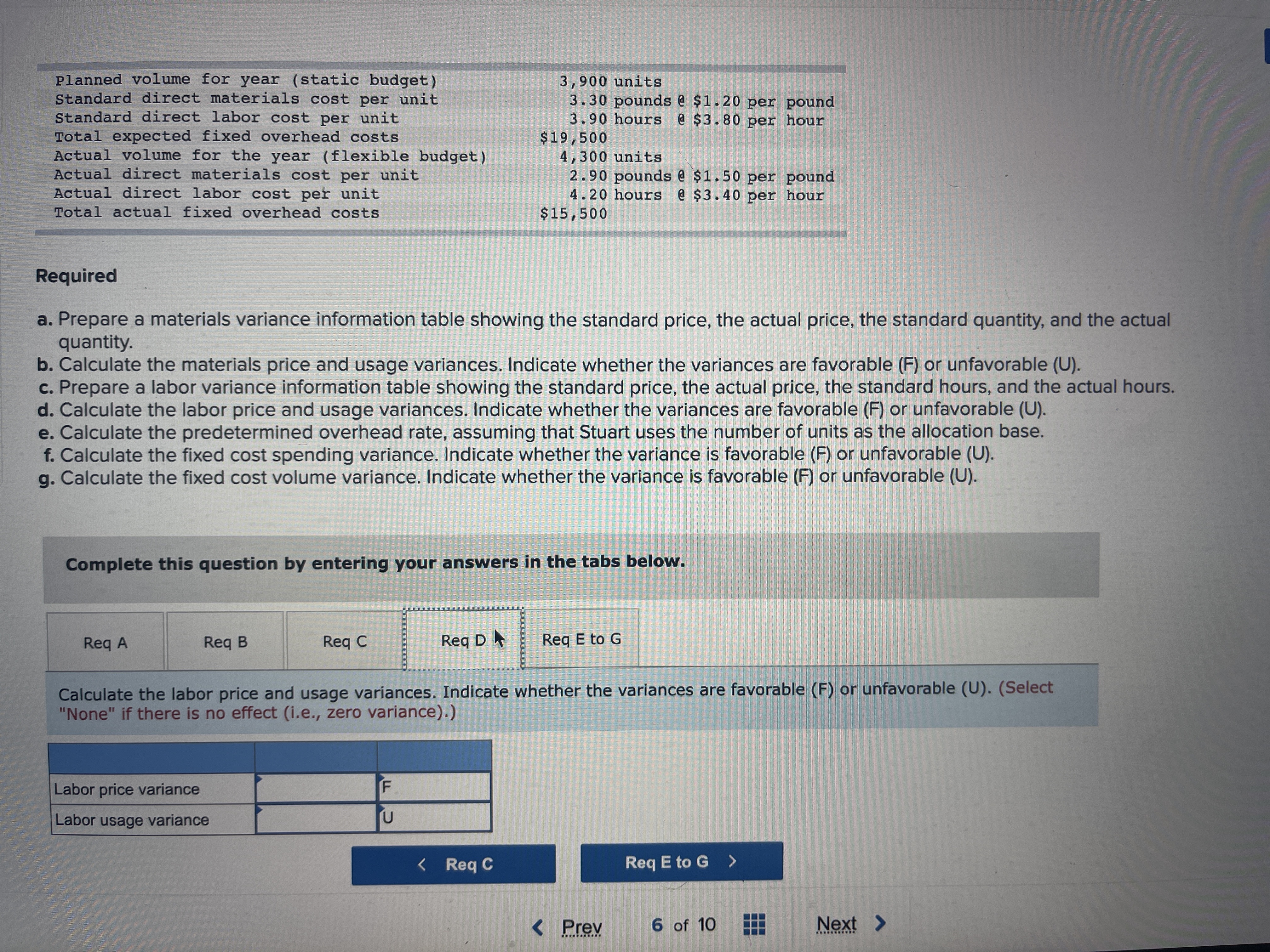 hour Total expected fixed overhead costs $19 , 500 Actual volume for