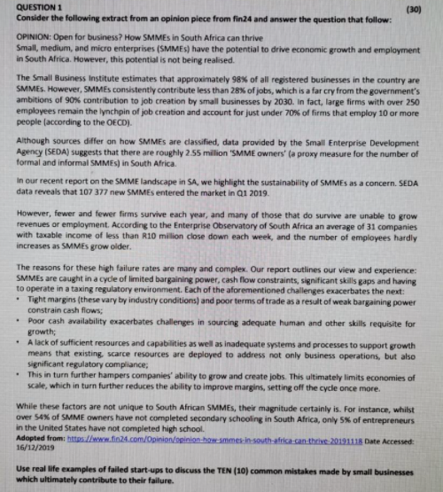 make it comprehensive QUESTION 1 (30) Consider the following extract from an