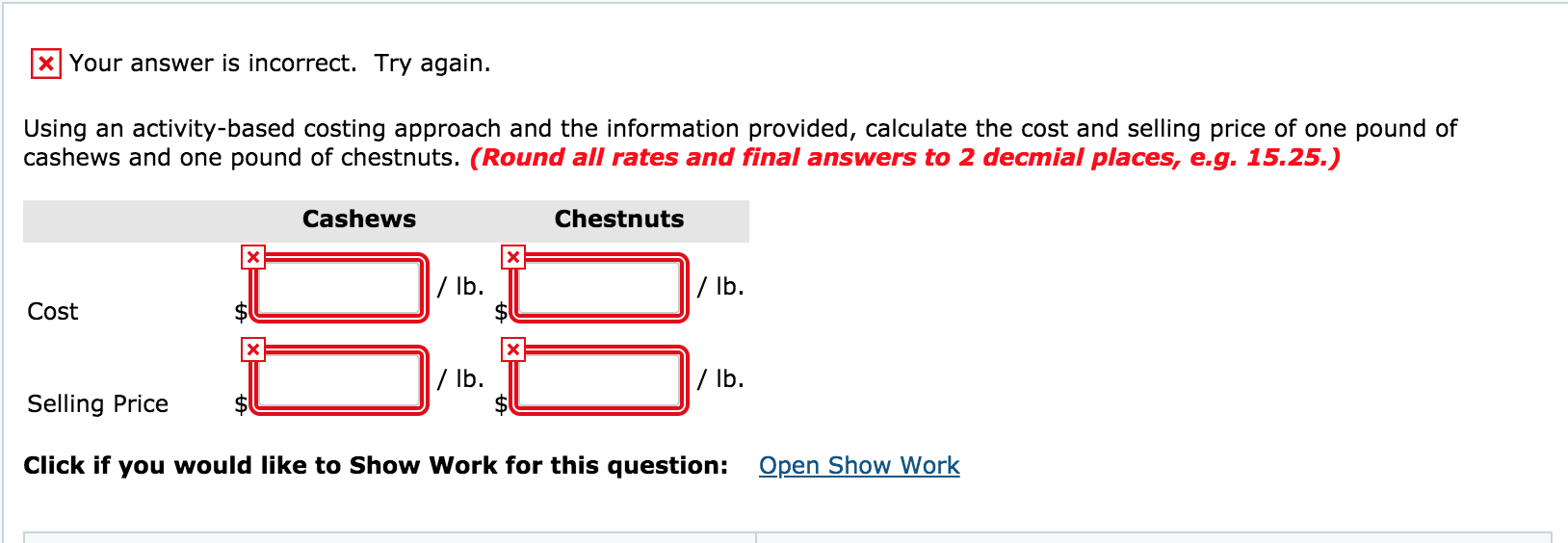 Budgeted Activity Cost Driver Activity Cost Purchasing Purchase orders 11,480 $1,148,000 Material