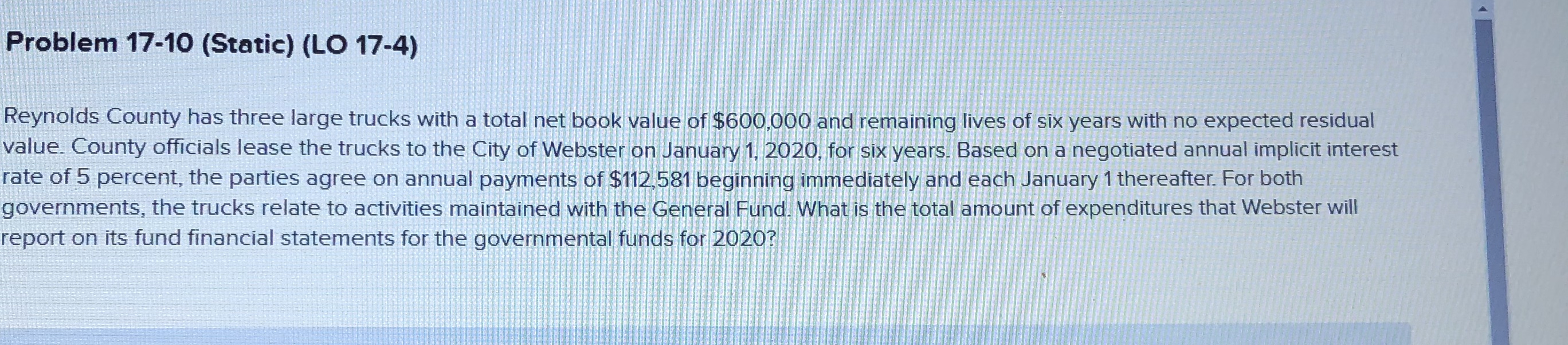 Please show the steps to the working. Thank you! Problem 17-10 (Static)