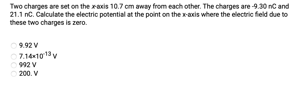  Two charges are set on the x-axis 10.7 cm away from