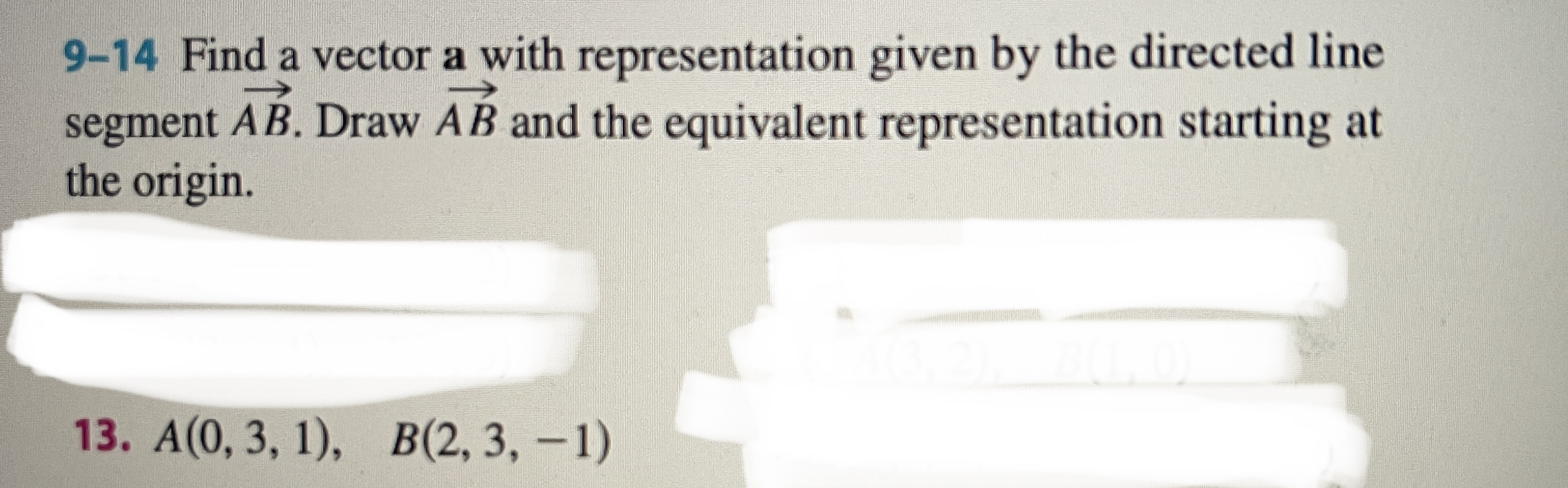 9-14 Find a vector a with representation given by the directed