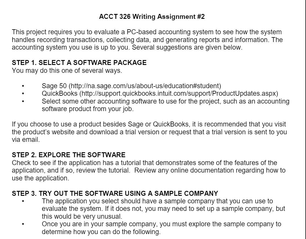  ACCT 326 Writing Assignment #2 This project requires you to evaluate