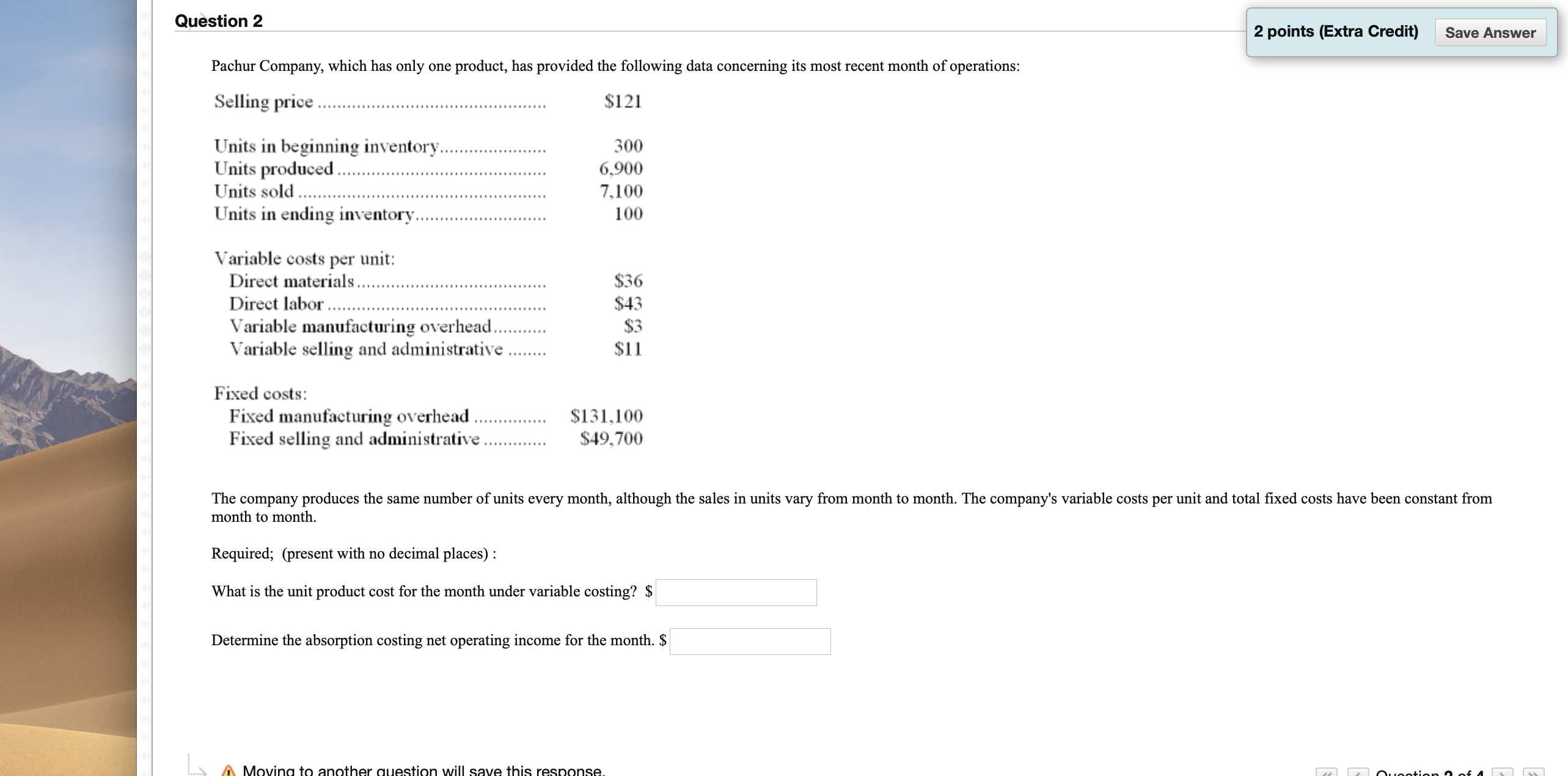 ) A Moving to another question will save this response. Question 1