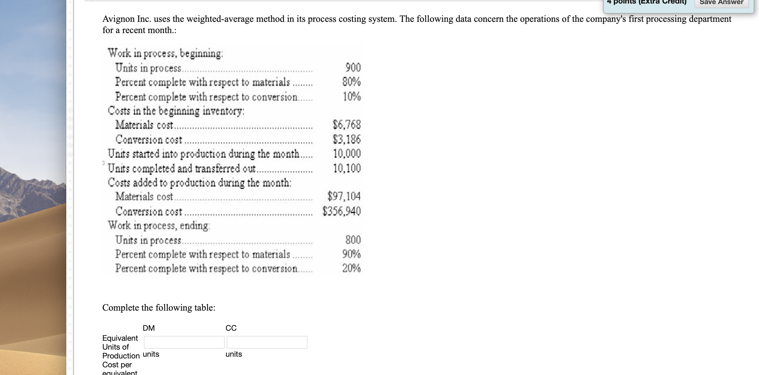 of 4 Question 1 1 points (Extra Credit) Miyose Corporation, a manufacturing
