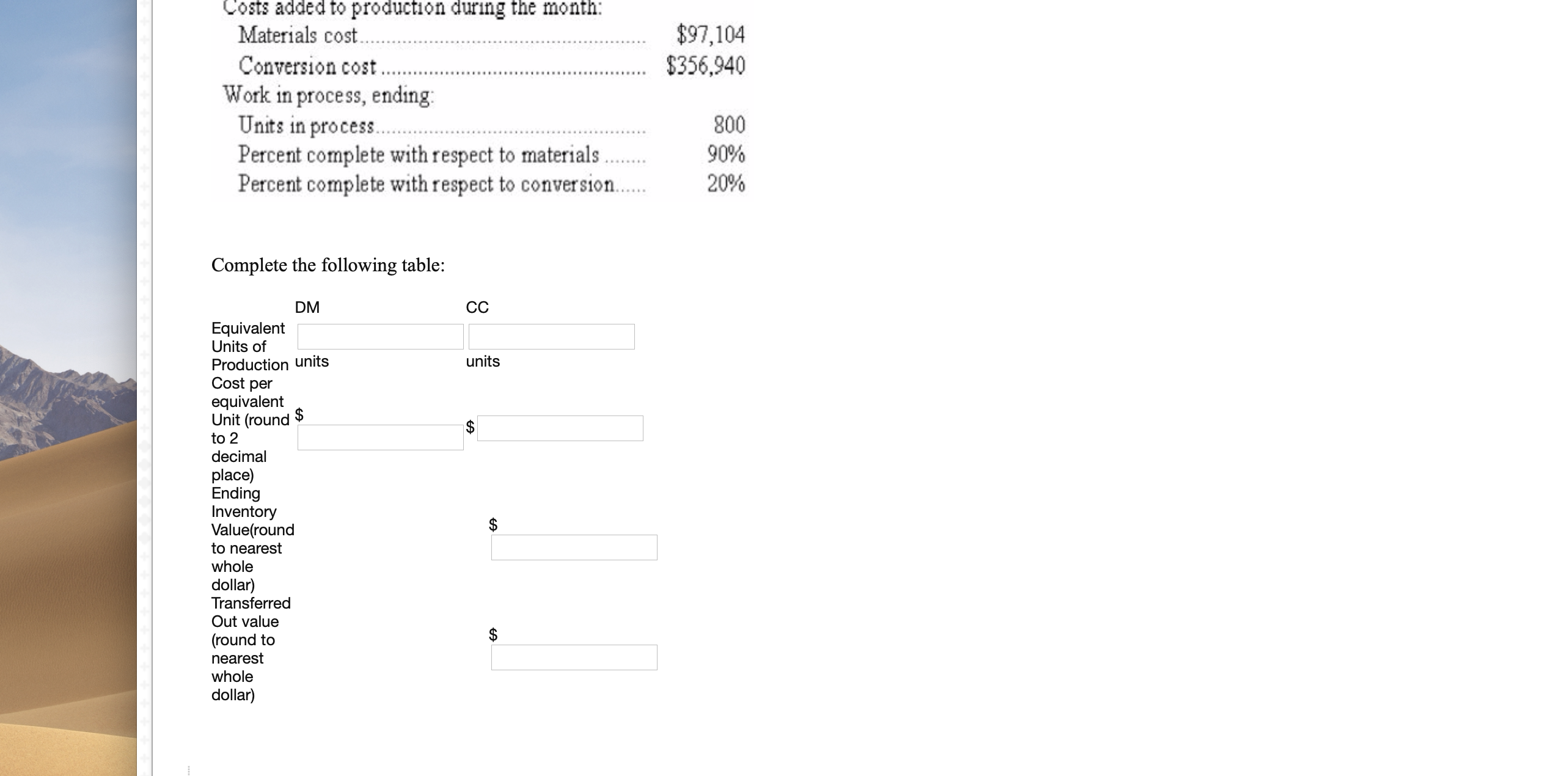 company, has provided the following data for the month of June: Raw