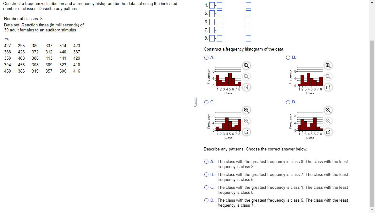 set using the indicated Construct a frequency distribution of the data. Use
