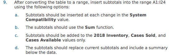 4 . After converting the table to a range , insert