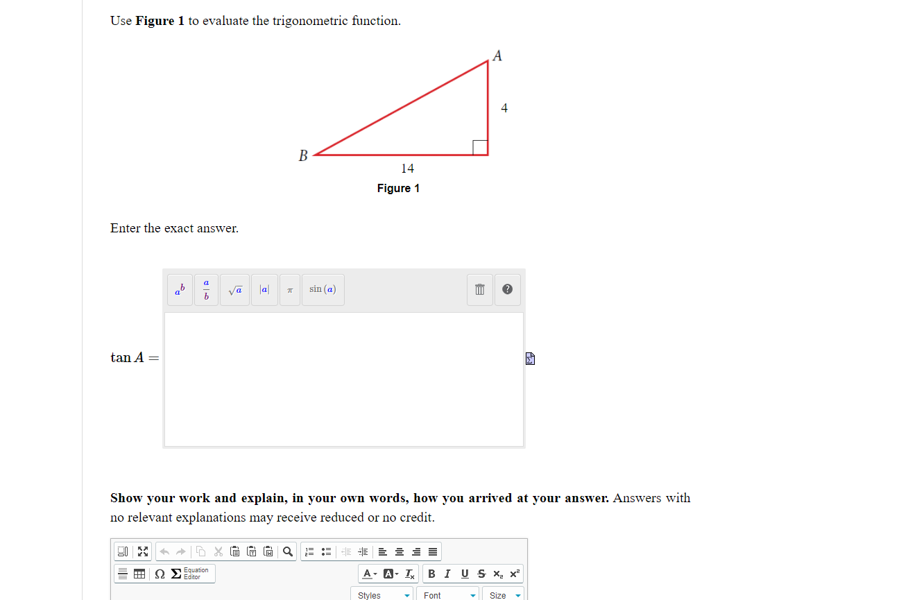  Use Figure 1 to evaluate the trigonometric function. A 4 B