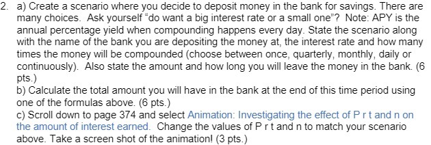2. a} Create a scenario where you decide to deposit money