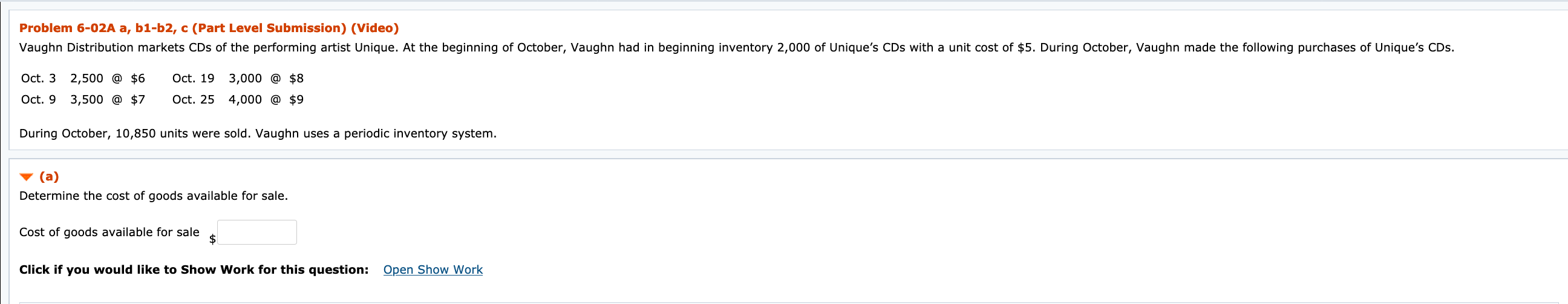 Need help solving for this Problem 6-02A a, b1-b2, c (Part Level