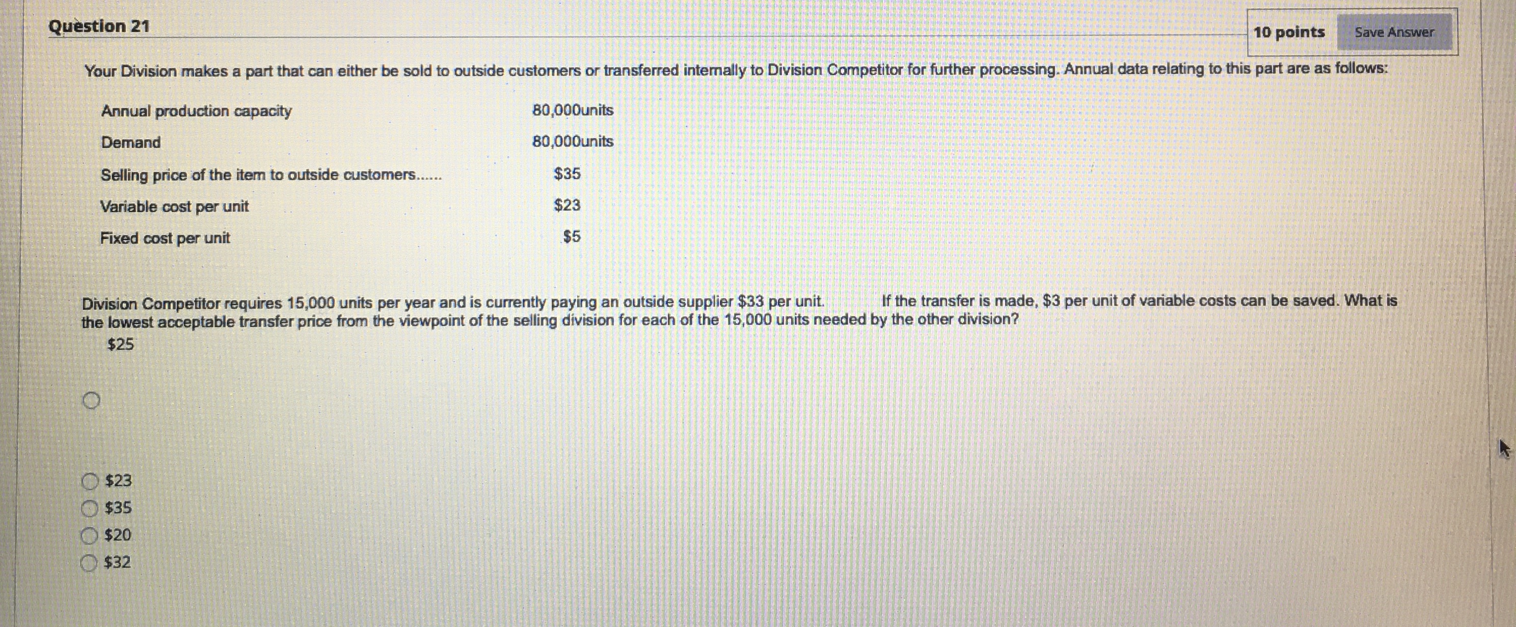 Accounting Question 21 10 points Save Answer Your Division makes a part